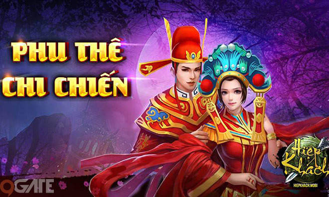 Hiệp Khách làm “dậy sóng” game thủ Việt cùng update Phu Thê Chi Chiến