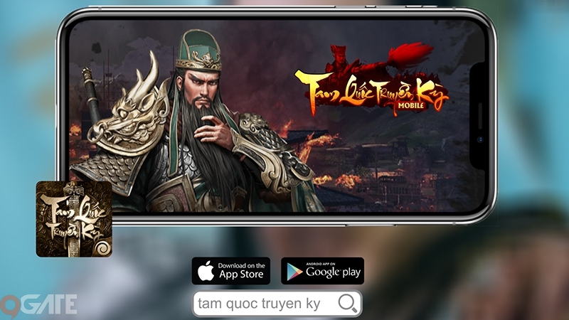 Tam Quốc Truyền Kỳ Mobile – Xứng danh “iPhone X” của làng game Việt