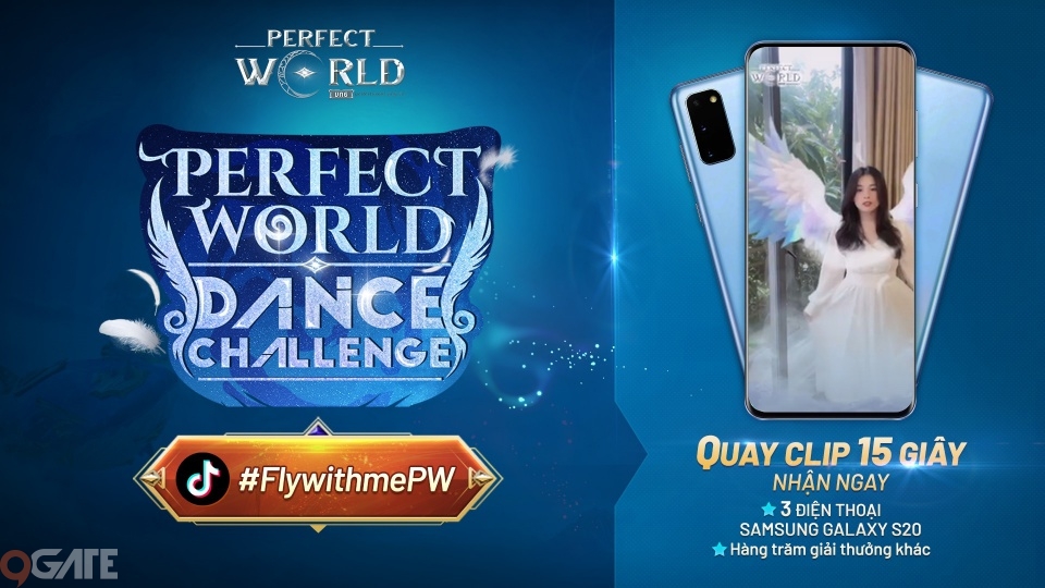 Nhận ngay Samsung Galaxy S20 khi tham gia thử thách cùng Perfect World VNG 