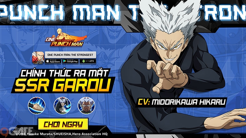 Game thủ One Punch Man: The Strongest sẽ có trải nghiệm đặc biệt với tướng mới Garou