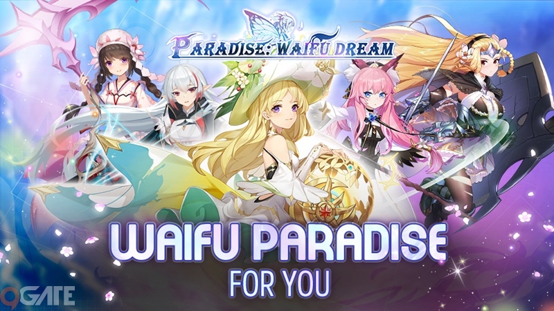 Paradise: Waifu Dream - Game đấu tướng Anime cực đỉnh chuẩn bị “đáp cánh” tại thị trường Đông Nam Á