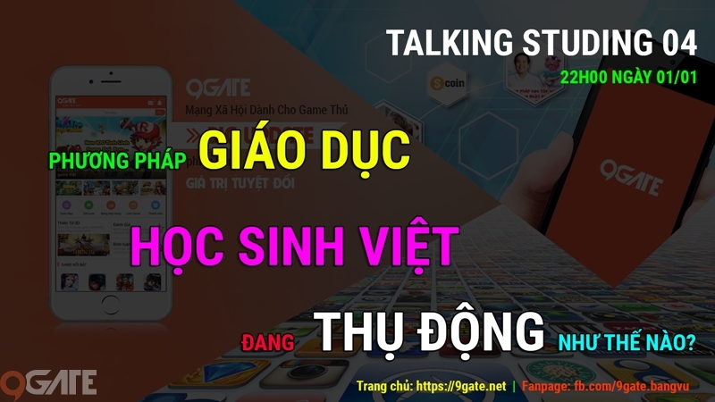 Talking Studing 4: Phương pháp giáo dục học sinh Việt đang thụ động như thế nào?