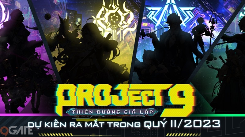 Project 9: Thiên Đường Giả Lập - Game đấu tướng anime cập bến Việt Nam