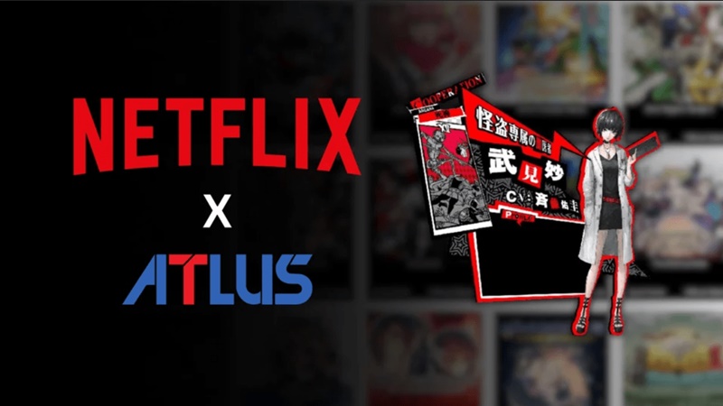 Netflix hợp tác với nhà phát triển Atlus của Nhật Bản