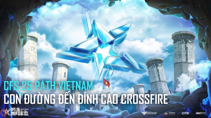 Giải Đấu CFS 25 PATH VIETNAM: Con đường đến với đỉnh cao Crossfire thế giới