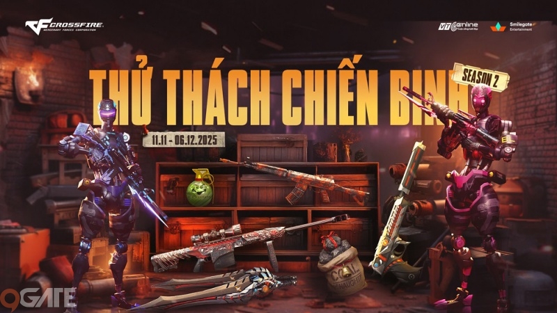 Crossfire mở Thử Thách Chiến Binh Season 2 với phần thưởng Megatron cực hấp dẫn