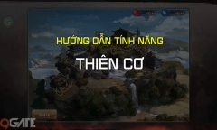 Ỷ Thiên 3D: Hướng dẫn Tính năng Thiên Cơ