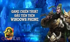 Tào Tháo Truyện khai phá ‘miền đất hứa’ Windows Phone 