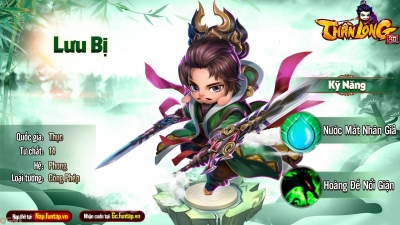 Thần Long 3Q: Hé lộ thần tướng Lưu Bị