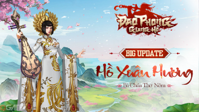 Hồ Xuân Hương - Bà Chúa Thơ Nôm chính thức trở thành chủ đề chính trong bản Big Update Đao Phong Giang Hồ Mobile