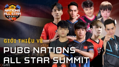 Chi tiết về giải đấu PUBG Nations All Star Summit đại chiến Thái Lan