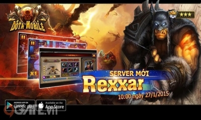 Dota Mobile khai mở server Rexxar 