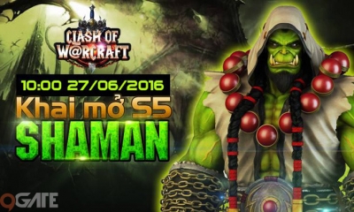Đại chiến Shaman – Nhận Giftcode khủng cùng Clash of Warcraft
