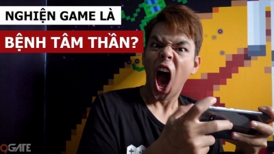 Tranh cãi: Nghiện game chính là bệnh tâm thần?