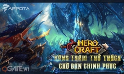 Herocraft - Siêu phẩm Warcraft Mobile tại Việt Nam